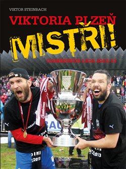 Obálka titulu Viktoria Plzeň - Mistři!
