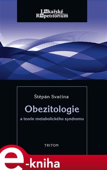 Obálka titulu Obezitologie a teorie metabolického syndromu