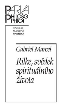 Obálka titulu Rilke, svědek spirituálního života