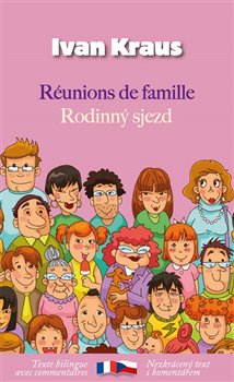 Obálka titulu Rodinný sjezd / Réunions de famille