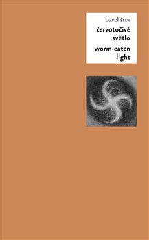 Obálka titulu Červotočivé světlo / Worm-Eaten Light