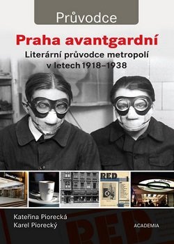 Obálka titulu Praha avantgardní