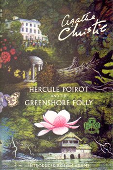 Obálka titulu Hercule Poirot and the Greenshore Folly