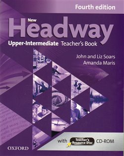 Obálka titulu New Headway Fourth Edition Upper Intermediate Teacher´s Book with Teacher´s Resource Disc