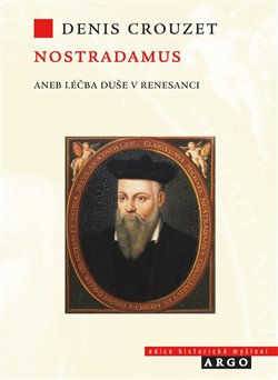Obálka titulu Nostradamus aneb Léčba duše v renesanci