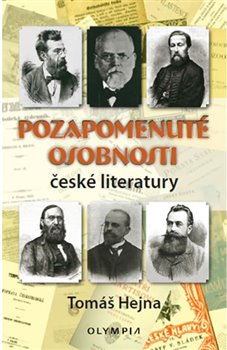 Obálka titulu Pozapomenuté osobnosti české literatury