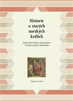 Obálka titulu Historie o starých norských králích