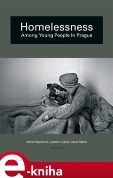 Obálka titulu Homelessness among young people in Prague