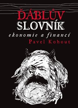 Obálka titulu Ďáblův slovník ekonomie a financí