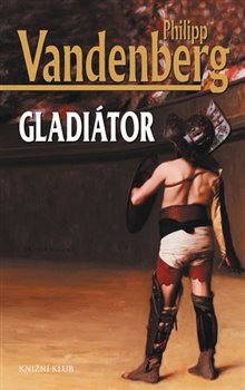 Obálka titulu Gladiátor