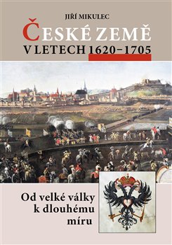 Obálka titulu České země v letech 1620–1705