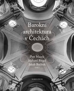 Obálka titulu Barokní architektura v Čechách
