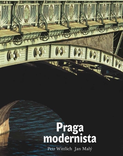 Obálka titulu Praga modernista. Formas de un estilo