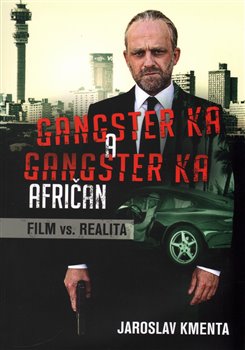 Obálka titulu Gangster Ka: Afričan