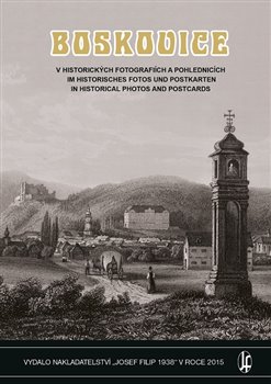 Obálka titulu Boskovice v historických fotografiích a pohlednicích