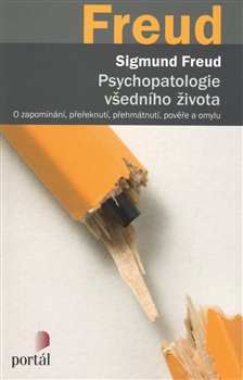 Obálka titulu Psychopatologie všedního života