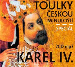 Obálka titulu Toulky českou minulostí speciál Karel IV.
