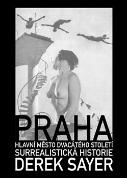 Obálka titulu Praha, hlavní město 20. století