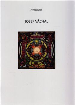 Obálka titulu Josef Váchal - exlibris a jejich adresáti
