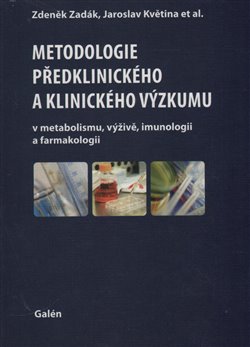 Obálka titulu Metodologie předklinického a klinického výzkumu