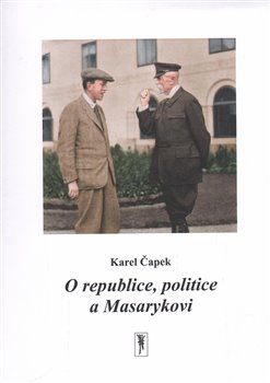 Obálka titulu O republice, politice a Masarykovi