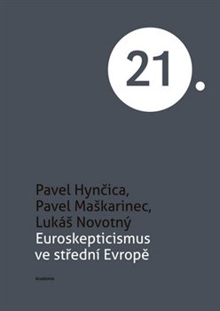 Obálka titulu Euroskepticismus ve střední Evropě