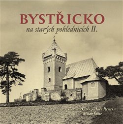 Obálka titulu Bystřicko na starých pohlednicích II.