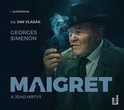 Obálka titulu Maigret a jeho mrtvý