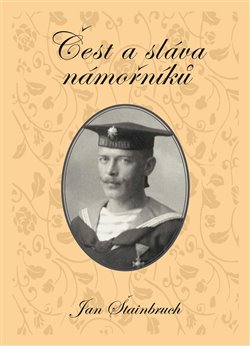 Obálka titulu Čest a sláva námořníků