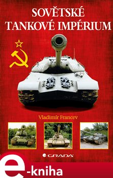 Obálka titulu Sovětské tankové impérium
