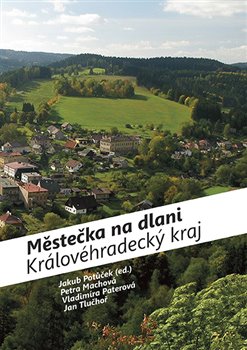 Obálka titulu Městečka na dlani - Královéhradecký kraj