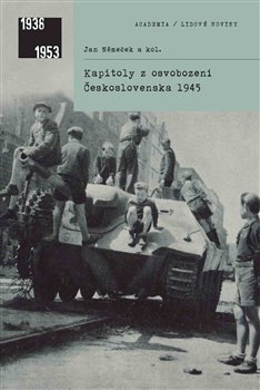 Obálka titulu Kapitoly z osvobození Československa 1945