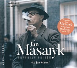 Obálka titulu Jan Masaryk-Pravdivý příběh