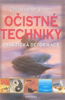 Obálka titulu Očistné techniky - praktická detoxikace