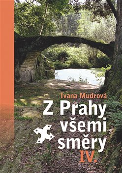 Obálka titulu Z Prahy všemi směry IV.