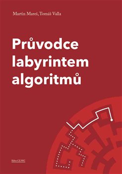 Obálka titulu Průvodce labyrintem algoritmů
