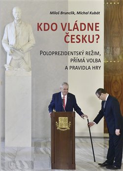 Obálka titulu Kdo vládne Česku?