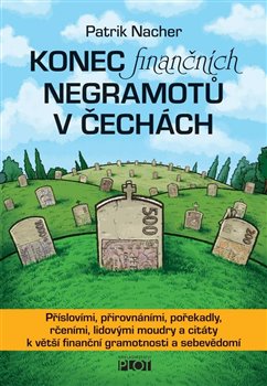 Obálka titulu Konec finančních negramotů v Čechách