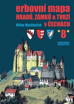 Obálka titulu Erbovní mapa hradů, zámků a tvrzí v Čechách 8
