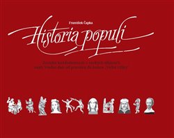 Obálka titulu Historia populi - Zrcadlo každodennosti v českých dějinách