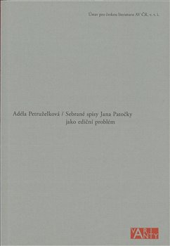 Obálka titulu Sebrané spisy Jana Patočky jako ediční problém