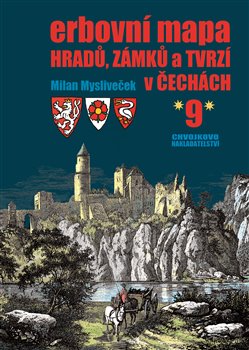 Obálka titulu Erbovní mapa hradů, zámků a tvrzí v Čechách 9