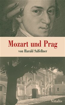 Obálka titulu Mozart und Prag