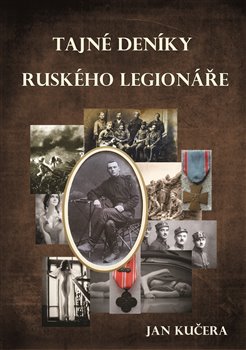 Obálka titulu Tajné deníky ruského legionáře
