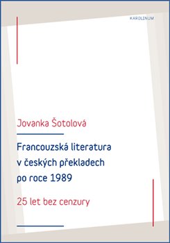 Obálka titulu Francouzská literatura v českých překladech po roce 1989