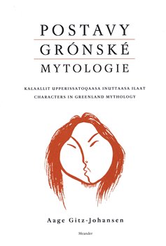 Obálka titulu Postavy grónské mytologie