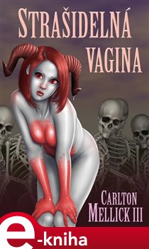 Obálka titulu Strašidelná vagina
