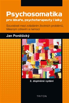 Obálka titulu Psychosomatika pro lékaře, psychoterapeuty i laiky