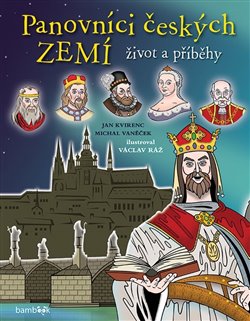 Obálka titulu Panovníci českých zemí - život a příběhy