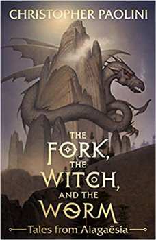 Obálka titulu The Fork, the Witch, and the Worm: Tales from Alagaësia